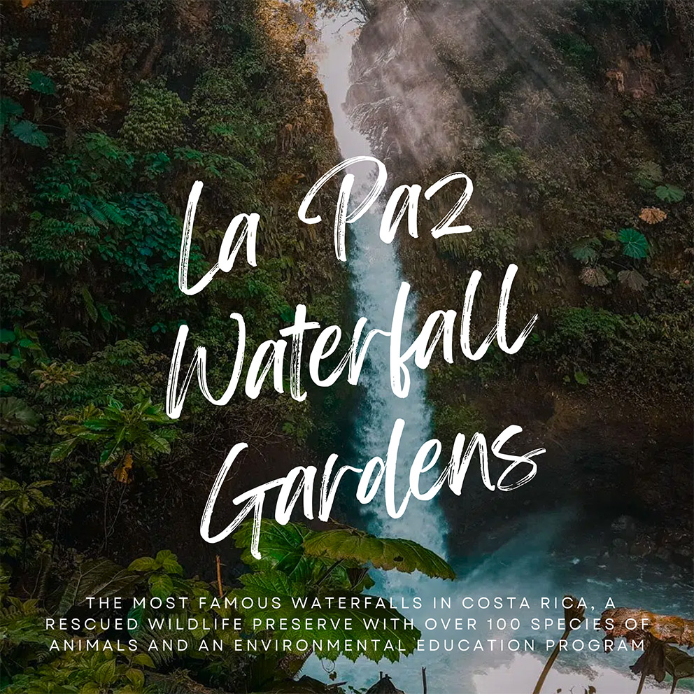 La Paz Waterfall Gardens